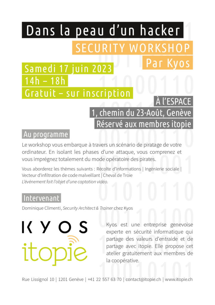 Dans la peau d’un hacker - security workshop par Kyos, en partenariat avec itopie - 17 juin 2023 - l’ESPACE - réservé aux membres de la coopérative.